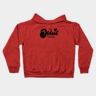The Oldest Cousin Kids Hoodie